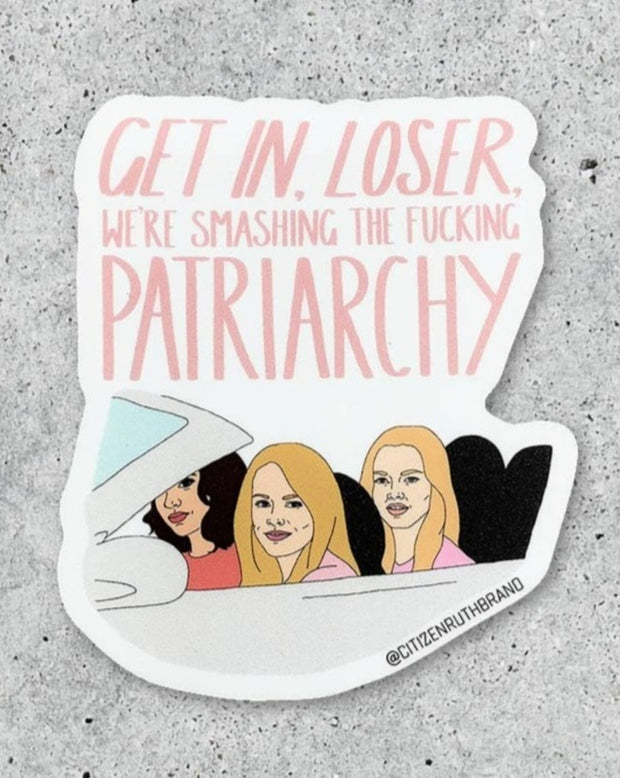 Mean Girls Smashing The Patriarchy vinyl sticker
